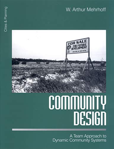 Community Design  A Team Approach to Dynamic Community Systems