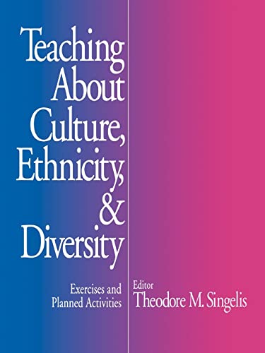 Teaching About Culture, Ethnicity, and Diversity  Exercises and Planned Activities