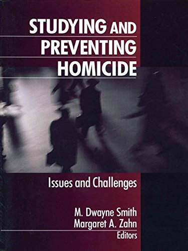 Studying and Preventing Homicide  Issues and Challenges