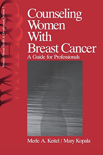 Counseling Women with Breast Cancer  A Guide for Professionals