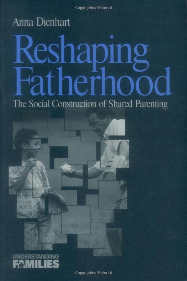 Reshaping Fatherhood