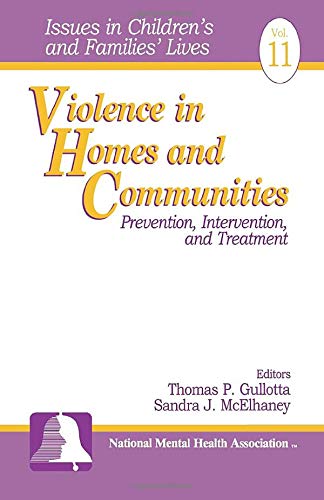 Violence in Homes and Communities