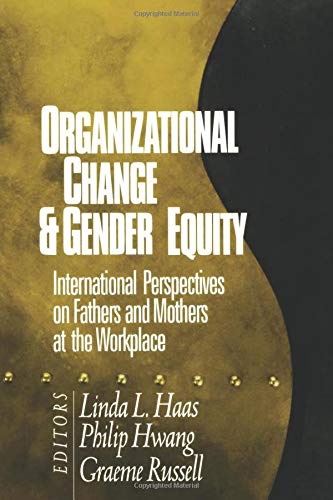 Organizational Change and Gender Equity