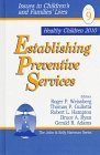 Establishing Preventive Services