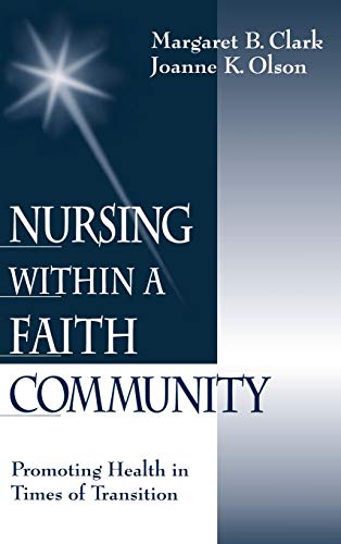 Nursing within a Faith Community  Promoting Health in Times of Transition