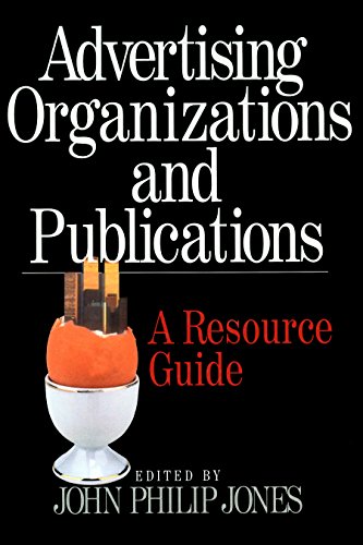 Advertising Organizations and Publications  A Resource Guide