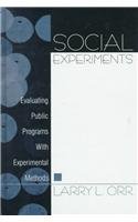 Social Experiments
