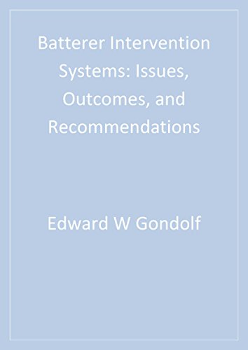 Batterer Intervention Systems  Issues, Outcomes, and Recommendations