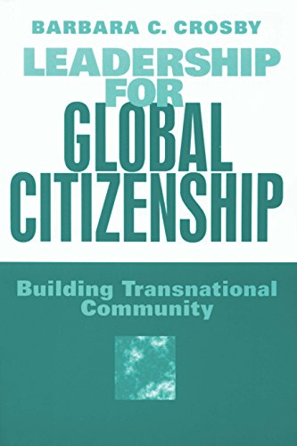 Leadership For Global Citizenship  Building Transnational Community