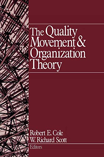 The Quality Movement and Organization Theory