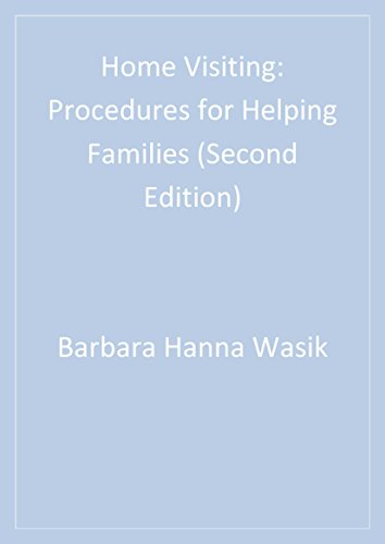 Home Visiting  Procedures for Helping Families