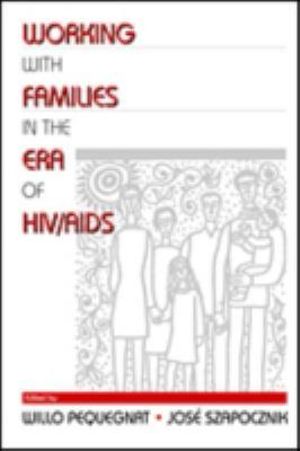 Working with Families in the Era of HIV/AIDS
