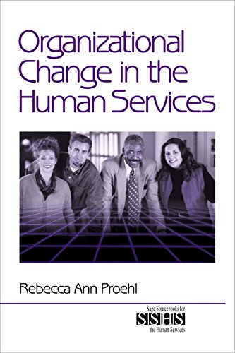 Organizational Change in the Human Services