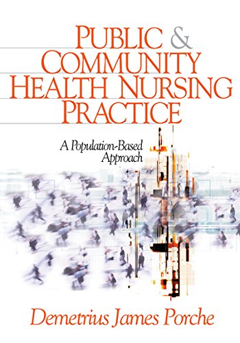 Public and Community Health Nursing Practice  A Population-Based Approach
