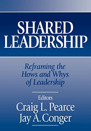 Shared Leadership  Reframing the Hows and Whys of Leadership