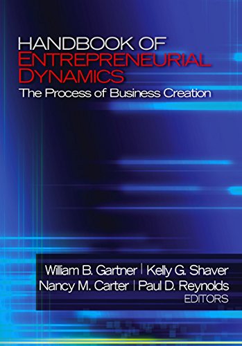 Handbook of Entrepreneurial Dynamics  The Process of Business Creation