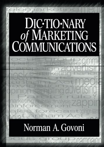 Dictionary of Marketing Communications