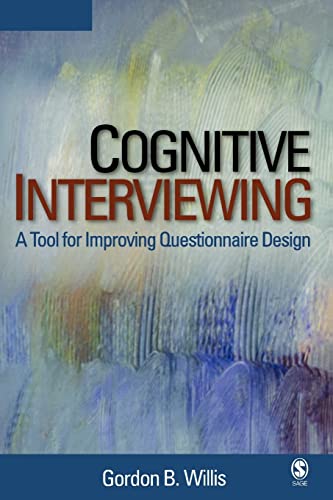 Cognitive Interviewing  A Tool for Improving Questionnaire Design