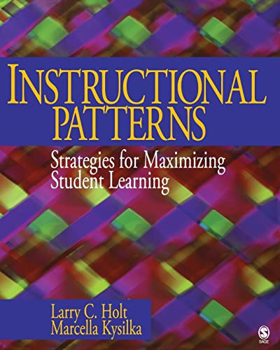 Instructional Patterns  Strategies for Maximizing Student Learning