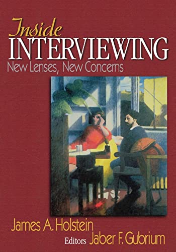 Inside Interviewing  New Lenses, New Concerns