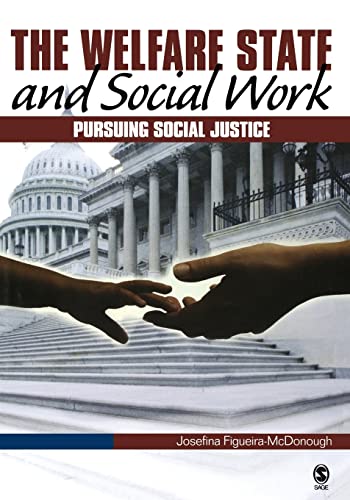 The Welfare State and Social Work  Pursuing Social Justice