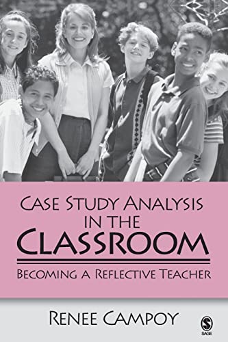 Case Study Analysis in the Classroom  Becoming a Reflective Teacher