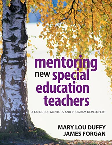 Mentoring New Special Education Teachers  A Guide for Mentors and Program Developers