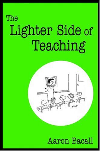 The Lighter Side of Teaching