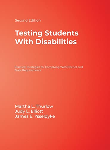 Testing Students With Disabilities  Practical Strategies for Complying With District and State Requirements
