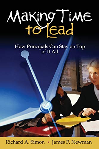Making Time to Lead  How Principals Can Stay on Top of It All