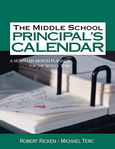 The Middle School Principal's Calendar  A Month-By-Month Planner for the School Year