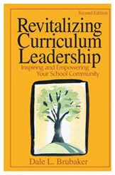 Revitalizing Curriculum Leadership  Inspiring and Empowering Your School Community