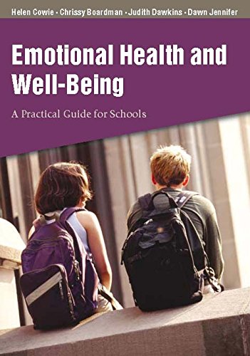 Emotional Health and Well-Being  A Practical Guide for Schools