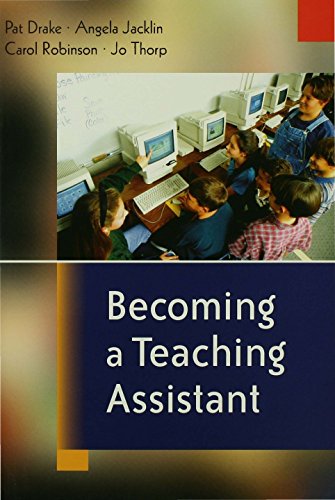 Becoming a Teaching Assistant  A Guide for Teaching Assistants and Those Working With Them