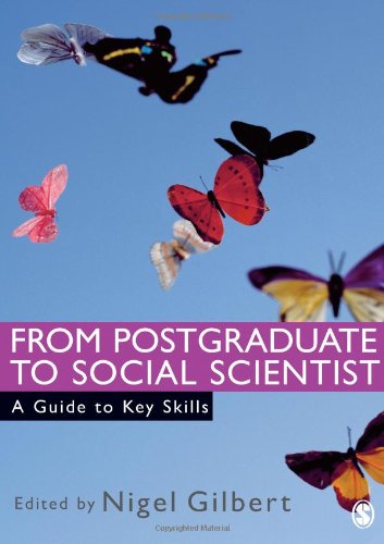 From Postgraduate to Social Scientist  A Guide to Key Skills
