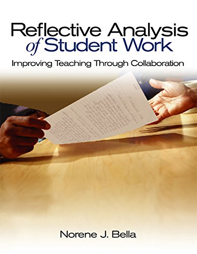 Reflective Analysis of Student Work  Improving Teaching Through Collaboration