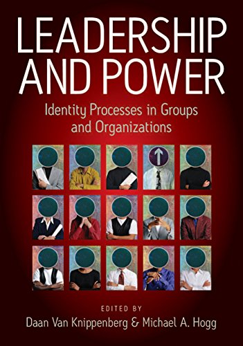 Leadership and Power  Identity Processes in Groups and Organizations