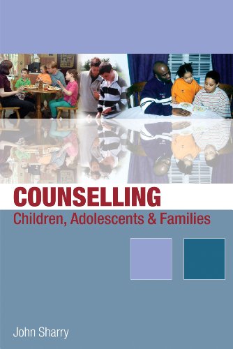 Counselling Children, Adolescents and Families  A Strengths-Based Approach