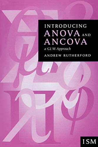 Introducing Anova and Ancova  A GLM Approach