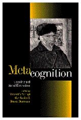 Metacognition  Cognitive and Social Dimensions