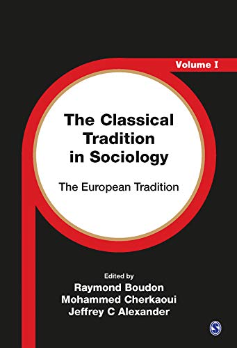 The Classical Tradition in Sociology  The European Tradition
