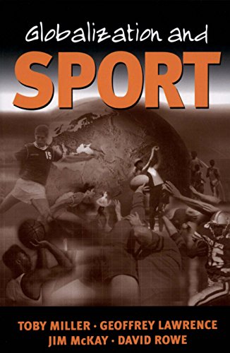 Globalization and Sport  Playing the World