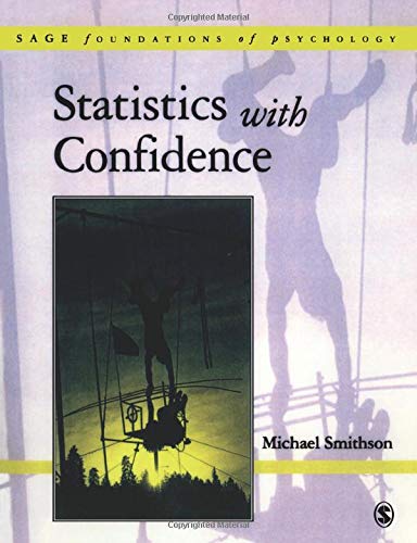 Statistics with Confidence  An Introduction for Psychologists
