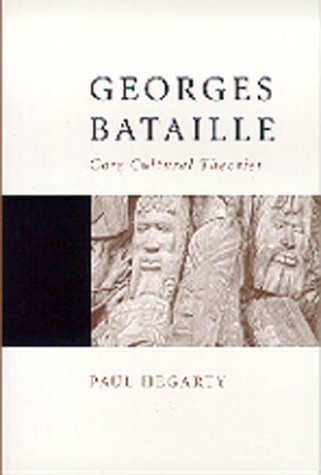 Georges Bataille  Core Cultural Theorist