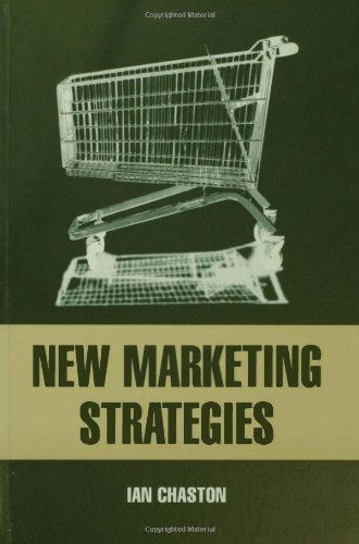 New Marketing Strategies  Evolving Flexible Processes To Fit Market Circumstance
