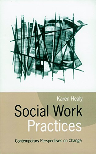 Social Work Practices  Contemporary Perspectives on Change