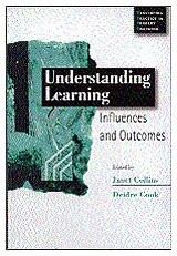 Understanding Learning  Influences and Outcomes