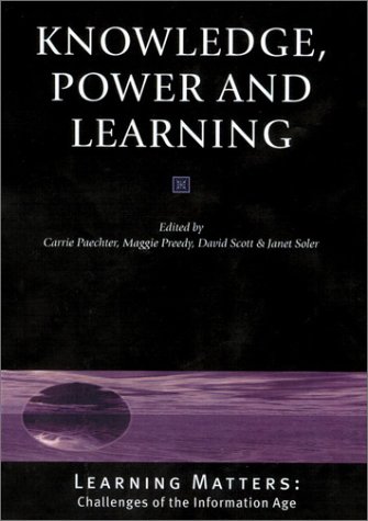 Knowledge, Power and Learning