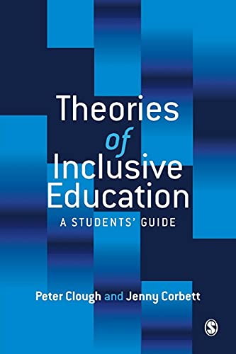Theories of Inclusive Education  A Student's Guide