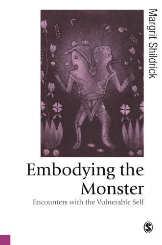Embodying the Monster  Encounters with the Vulnerable Self